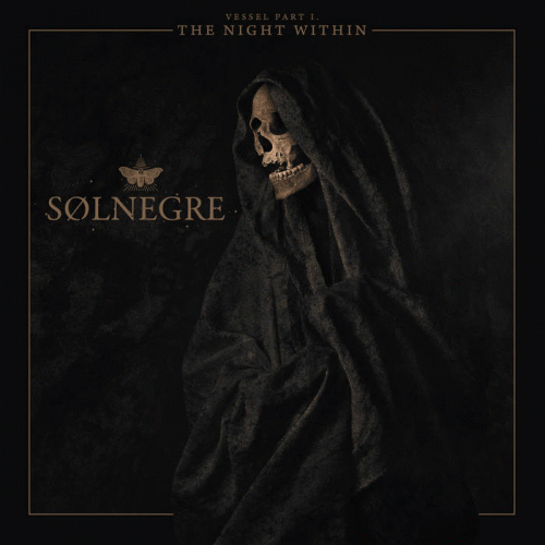 Solnegre : Vessel Part I: The Night Within